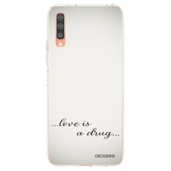 Picasee silikonowe przeźroczyste etui na Samsung Galaxy A70 A705F - Love is a drug