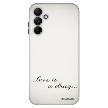 Etui na Samsung Galaxy A15 A155F 4G - Love is a drug