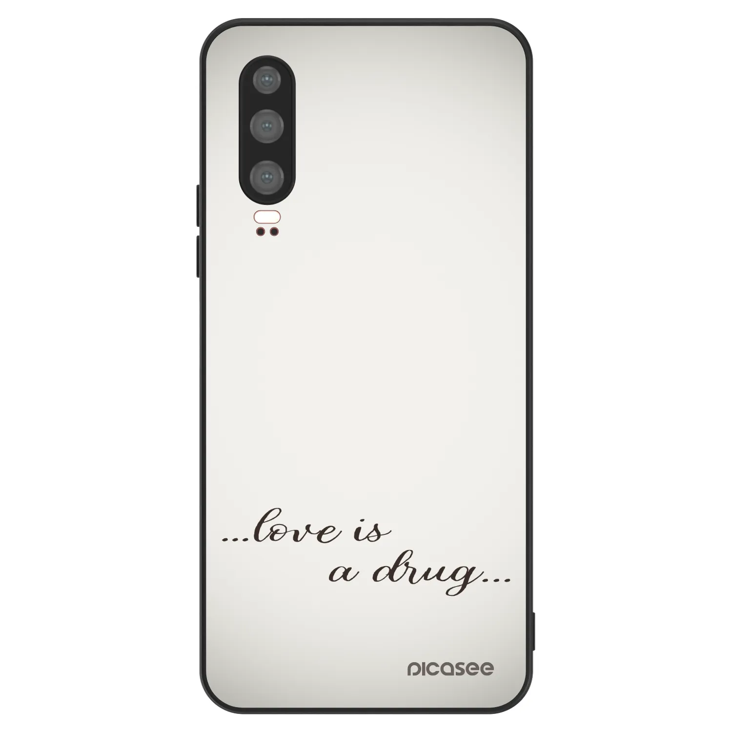 Picasee ULTIMATE CASE na Huawei P30 - Love is a drug