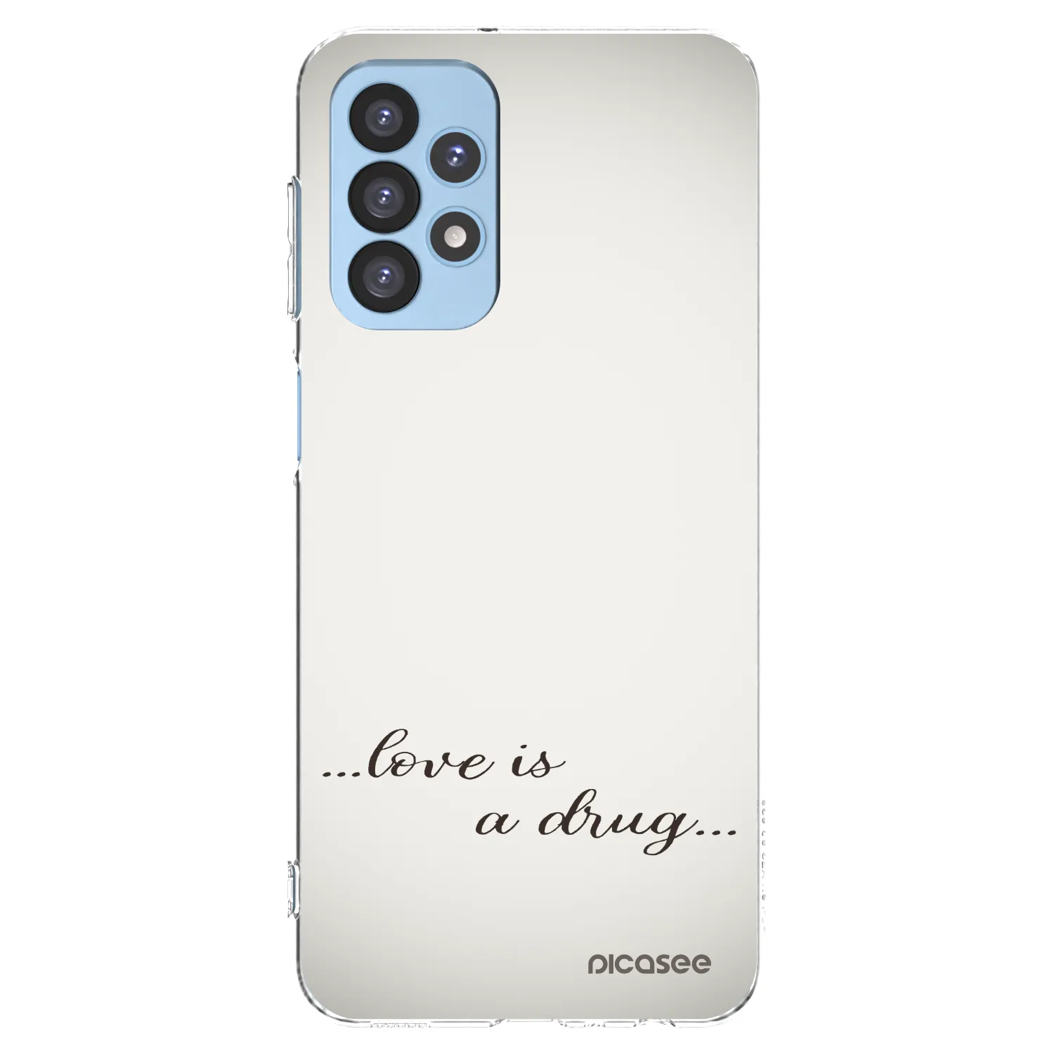 Picasee silikonowe przeźroczyste etui na Samsung Galaxy A23 A235F 4G - Love is a drug