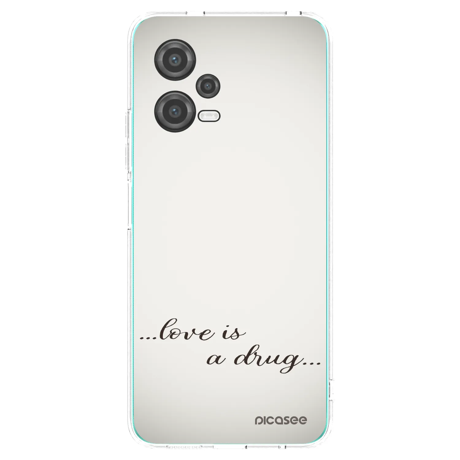 Picasee silikonowe przeźroczyste etui na Xiaomi Poco X5 - Love is a drug
