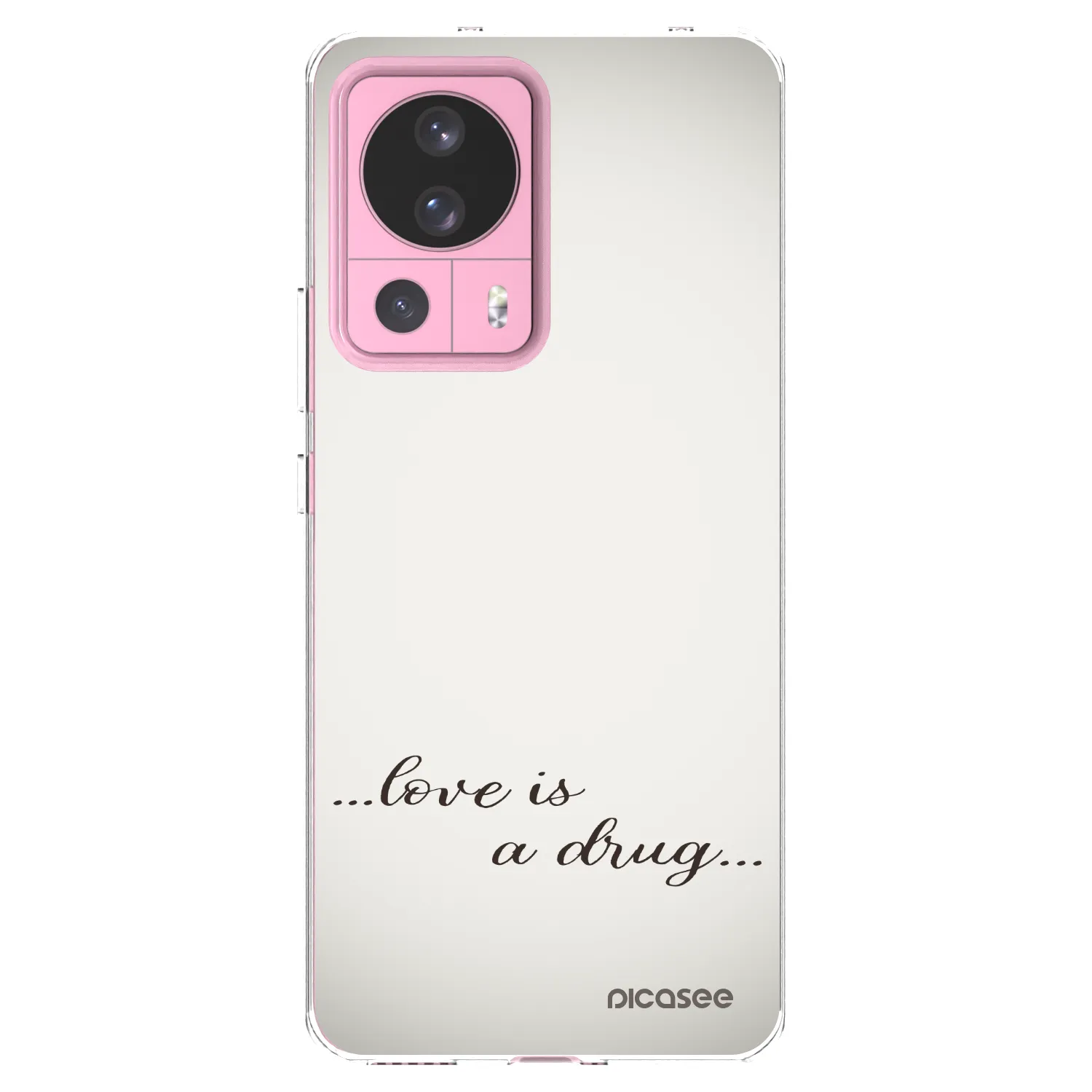 Picasee silikonowe przeźroczyste etui na Xiaomi 13 Lite - Love is a drug