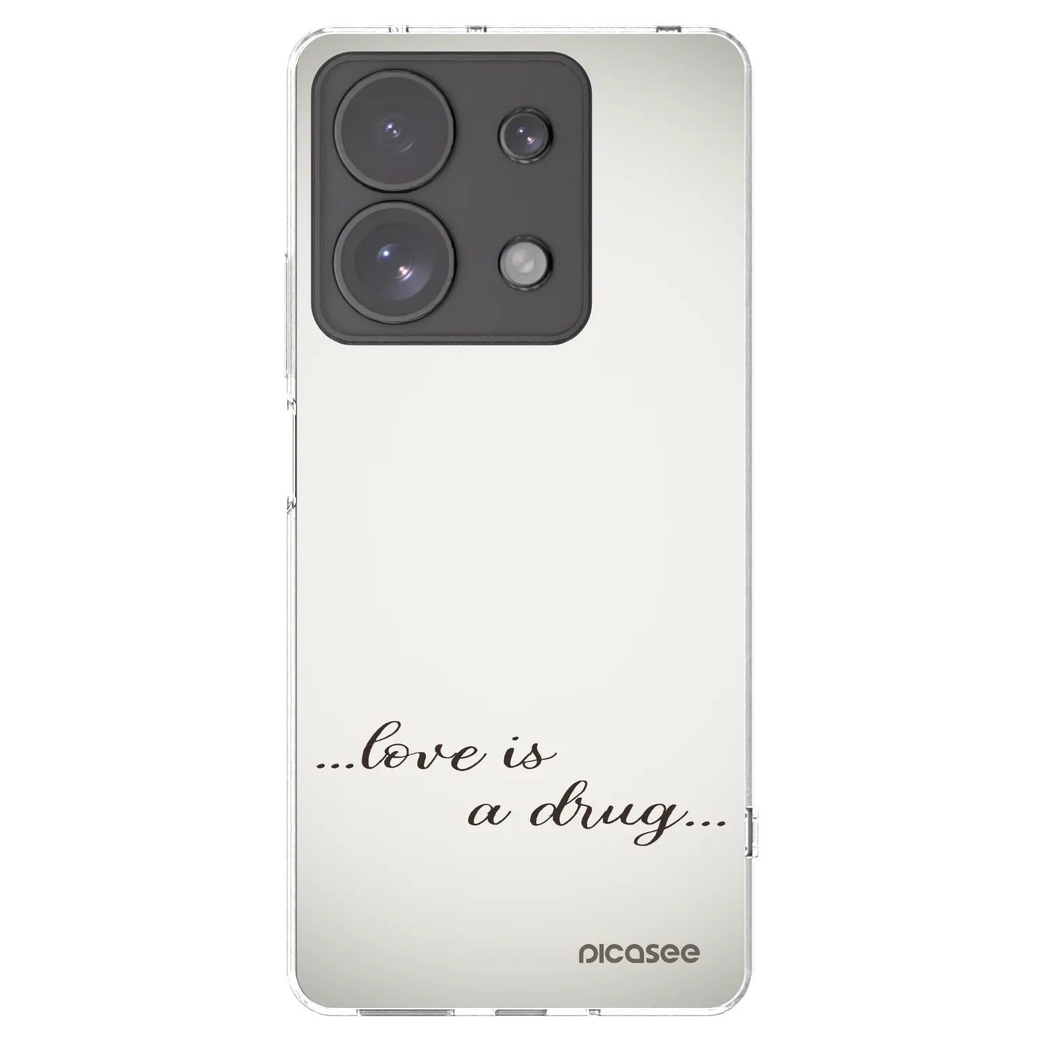 Picasee silikonowe przeźroczyste etui na Xiaomi Redmi Note 13 Pro 4G - Love is a drug