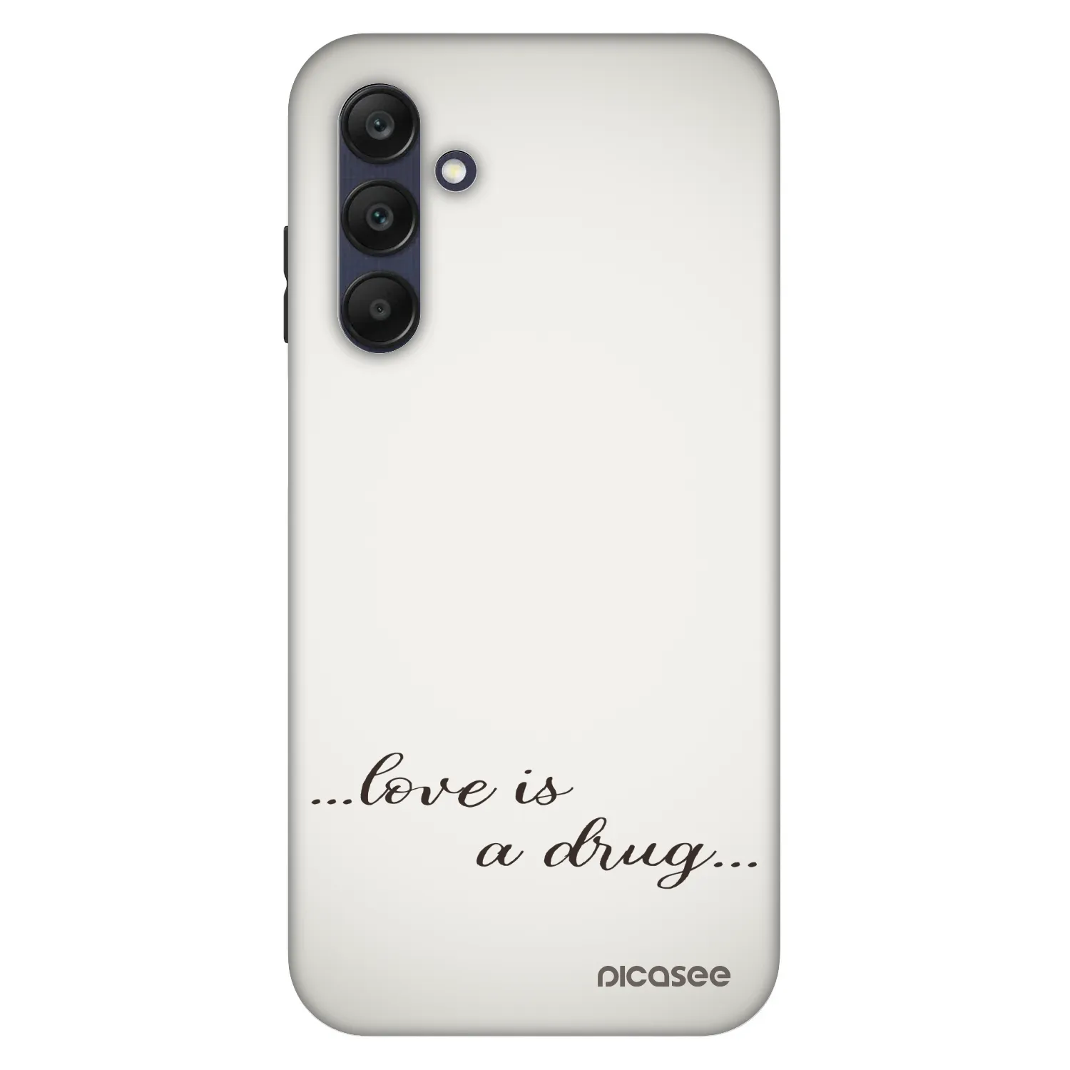 Picasee Fashion Case na Samsung Galaxy A25 A256B 5G - Love is a drug