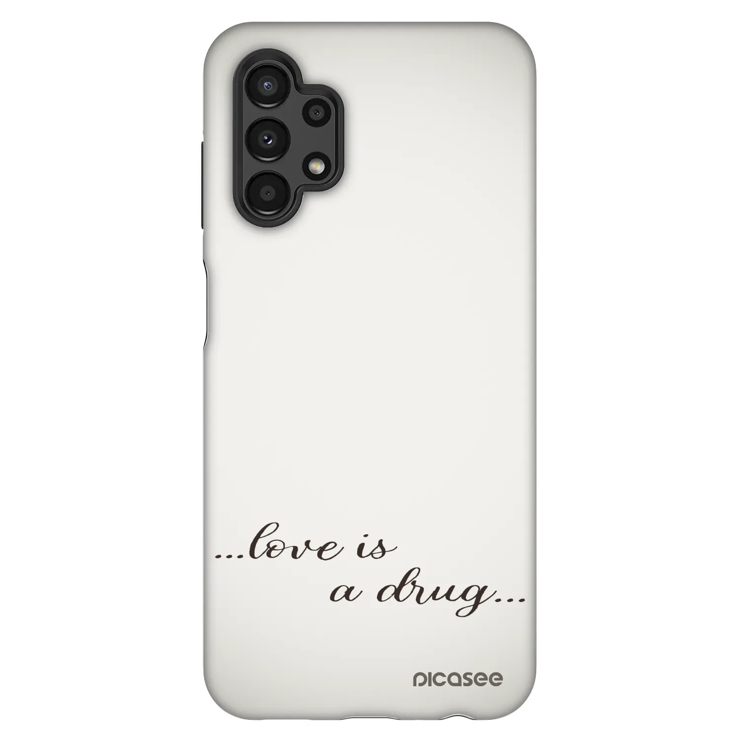 Picasee Fashion Case na Samsung Galaxy A13 4G A135 - Love is a drug