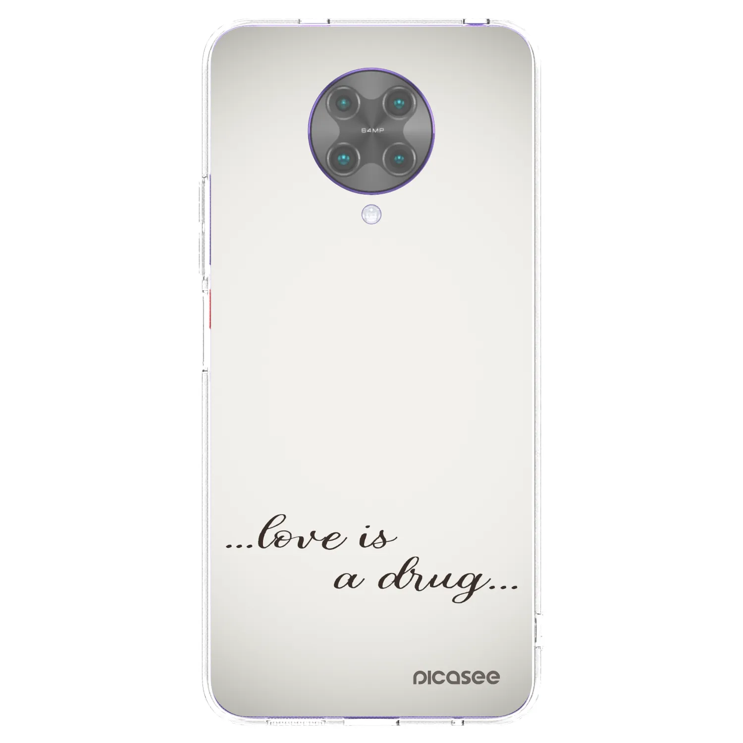 Picasee silikonowe przeźroczyste etui na Xiaomi Poco F2 Pro - Love is a drug
