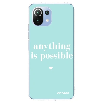 Picasee silikonowe przeźroczyste etui na Xiaomi 11 Lite 5G NE - Anything is possible