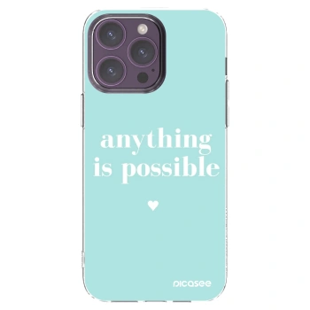 Picasee silikonowe przeźroczyste etui na Apple iPhone 14 Pro Max - Anything is possible