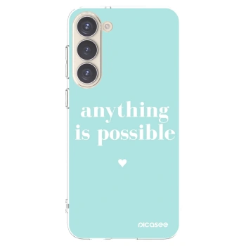 Picasee silikonowe przeźroczyste etui na Samsung Galaxy S23+ 5G - Anything is possible