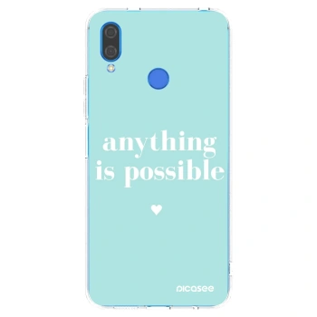 Picasee silikonowe przeźroczyste etui na Huawei Nova 3i - Anything is possible
