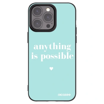Picasee silikonowe czarne etui na Apple iPhone 15 Pro Max - Anything is possible