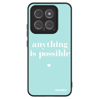 Picasee ULTIMATE CASE na Xiaomi 14 - Anything is possible