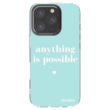 Picasee silikonowe przeźroczyste etui na Apple iPhone 16 Pro - Anything is possible