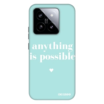 Etui na Xiaomi 14 - Anything is possible