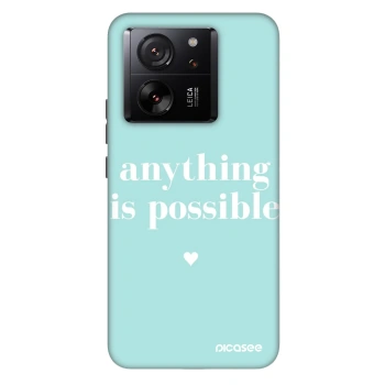Etui na Xiaomi 13T Pro - Anything is possible