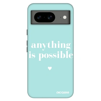 Etui na Google Pixel 8 Pro - Anything is possible
