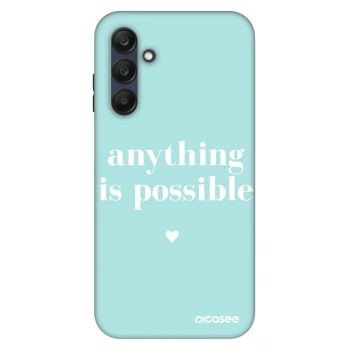 Etui na Samsung Galaxy A25 A256B 5G - Anything is possible