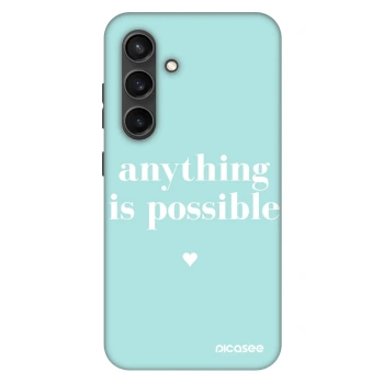 Etui na Samsung Galaxy S24 S921B 5G - Anything is possible