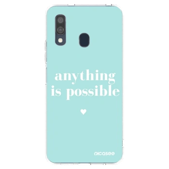 Picasee silikonowe przeźroczyste etui na Samsung Galaxy A40 A405F - Anything is possible