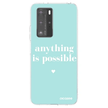 Etui na Huawei P40 Pro - Anything is possible