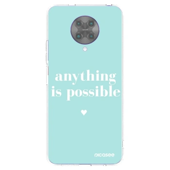 Picasee silikonowe przeźroczyste etui na Xiaomi Poco F2 Pro - Anything is possible