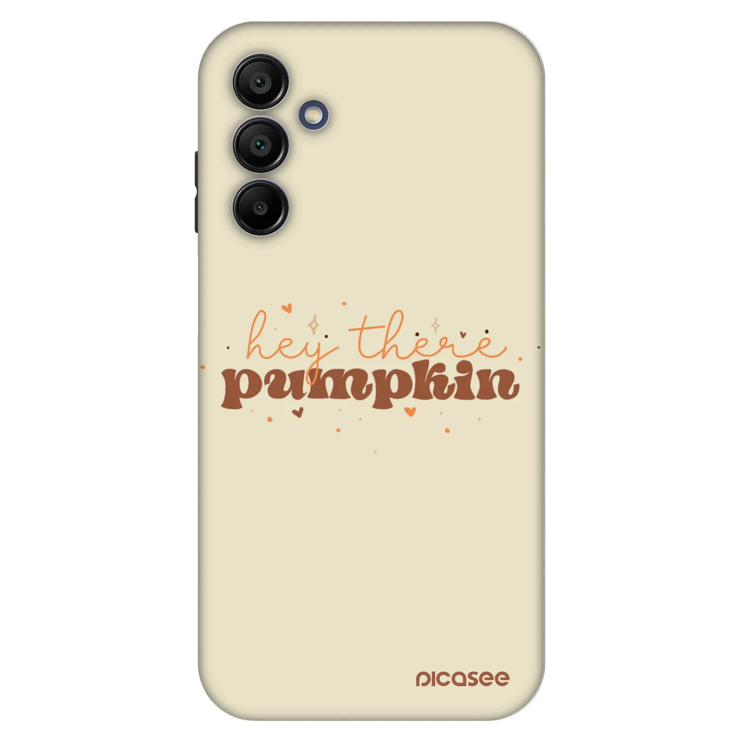 Picasee Fashion Case na Samsung Galaxy A15 A155F 4G - Hey there pumpkin