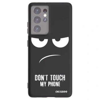 Picasee silikonowe czarne etui na Samsung Galaxy S21 Ultra 5G G998B - Don't Touch My Phone