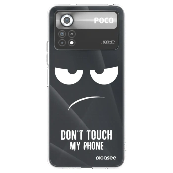 Picasee silikonowe przeźroczyste etui na Xiaomi Poco X4 Pro 5G - Don't Touch My Phone