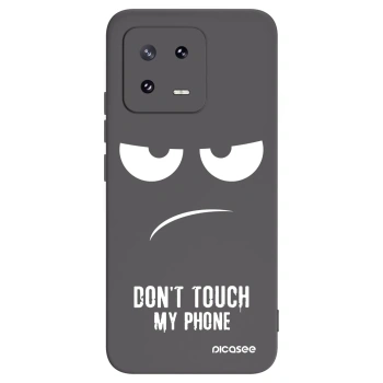 Picasee silikonowe czarne etui na Xiaomi 13 Pro - Don't Touch My Phone