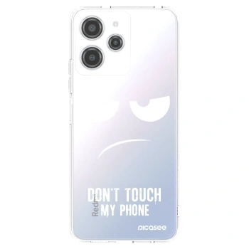Picasee silikonowe przeźroczyste etui na Xiaomi Redmi 12 4G - Don't Touch My Phone