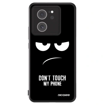 Picasee ULTIMATE CASE na Xiaomi 13T - Don't Touch My Phone
