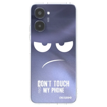 Picasee silikonowe przeźroczyste etui na Realme 10 4G - Don't Touch My Phone