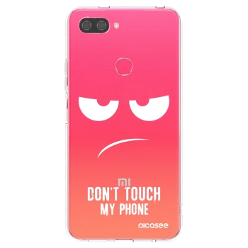 Picasee silikonowe przeźroczyste etui na Xiaomi Mi 8 Lite - Don't Touch My Phone