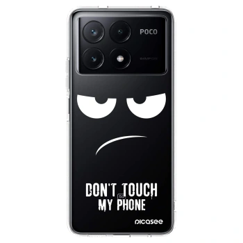 Picasee silikonowe przeźroczyste etui na Xiaomi Poco X6 Pro - Don't Touch My Phone