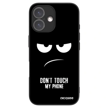 Picasee ULTIMATE CASE na Apple iPhone 16 - Don't Touch My Phone