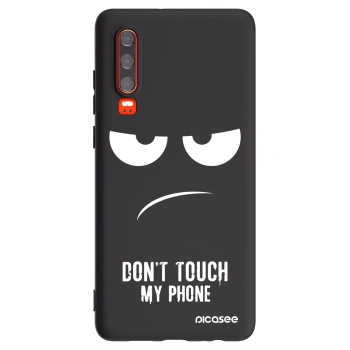 Picasee silikonowe czarne etui na Huawei P30 - Don't Touch My Phone