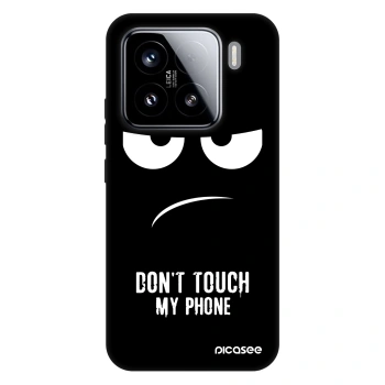 Picasee Fashion Case na Xiaomi 15 - Don't Touch My Phone
