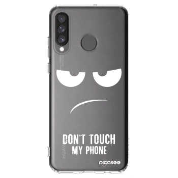 Picasee silikonowe przeźroczyste etui na Huawei P30 Lite - Don't Touch My Phone