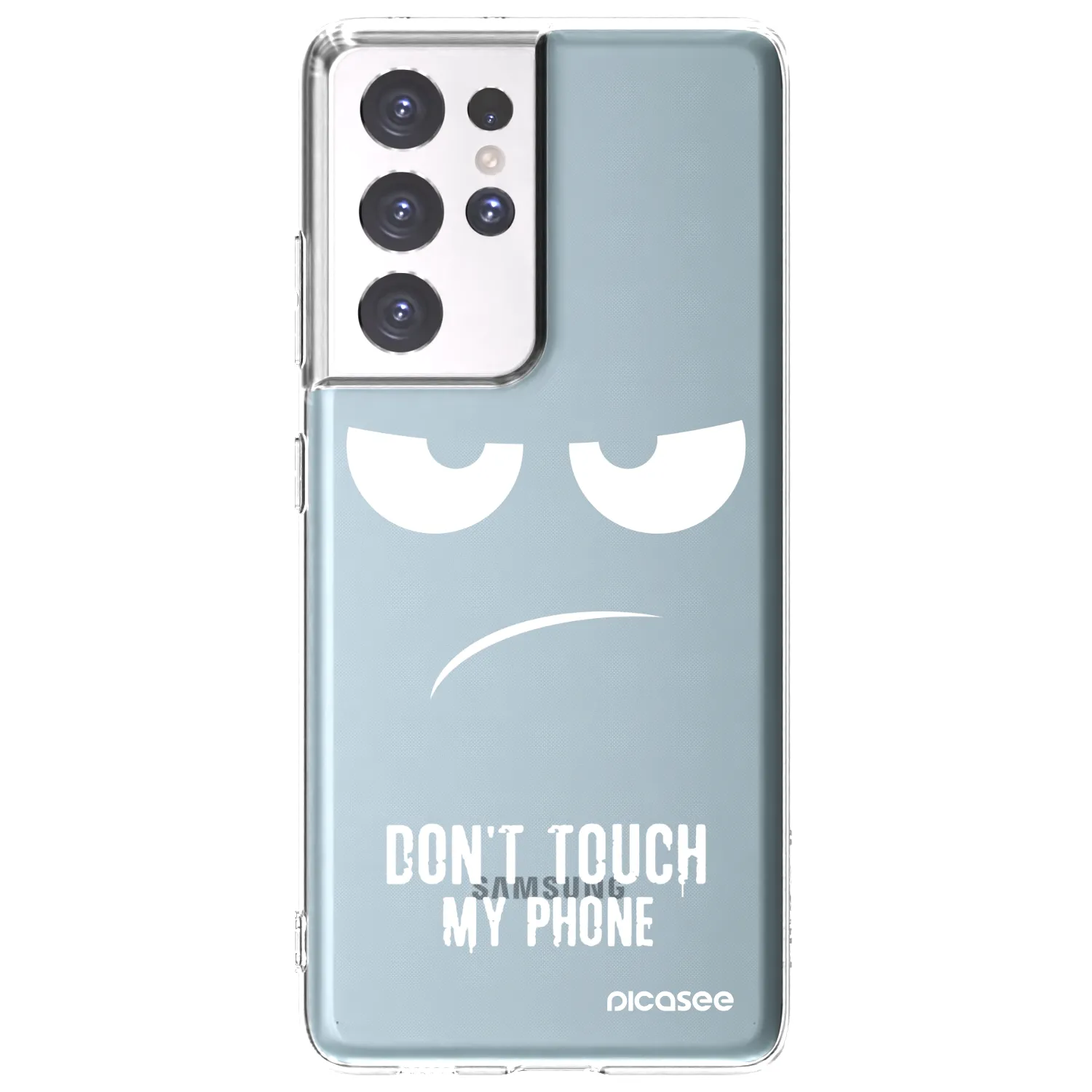 Picasee silikonowe przeźroczyste etui na Samsung Galaxy S21 Ultra 5G G998B - Don't Touch My Phone