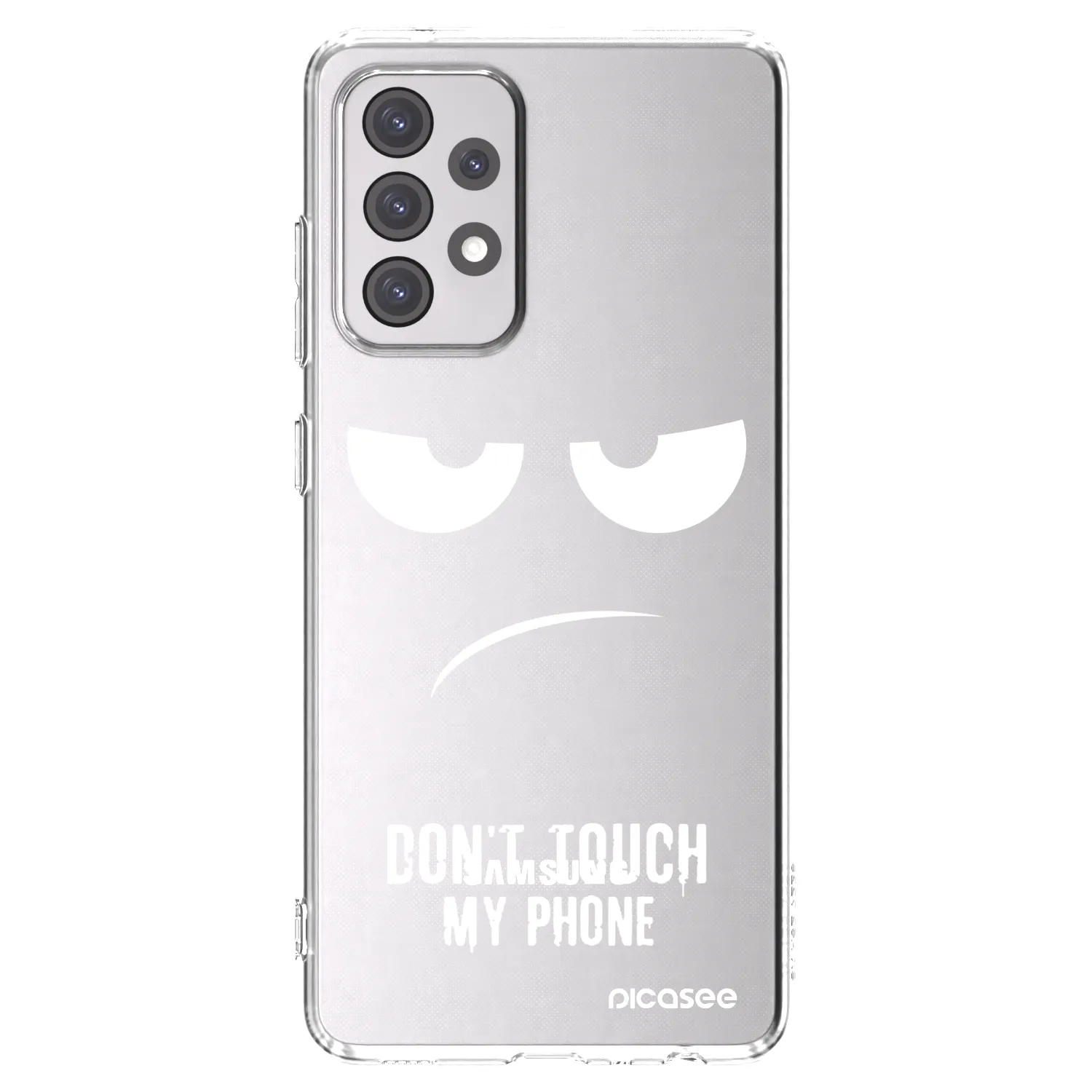 Picasee silikonowe przeźroczyste etui na Samsung Galaxy A52 5G A525F - Don't Touch My Phone