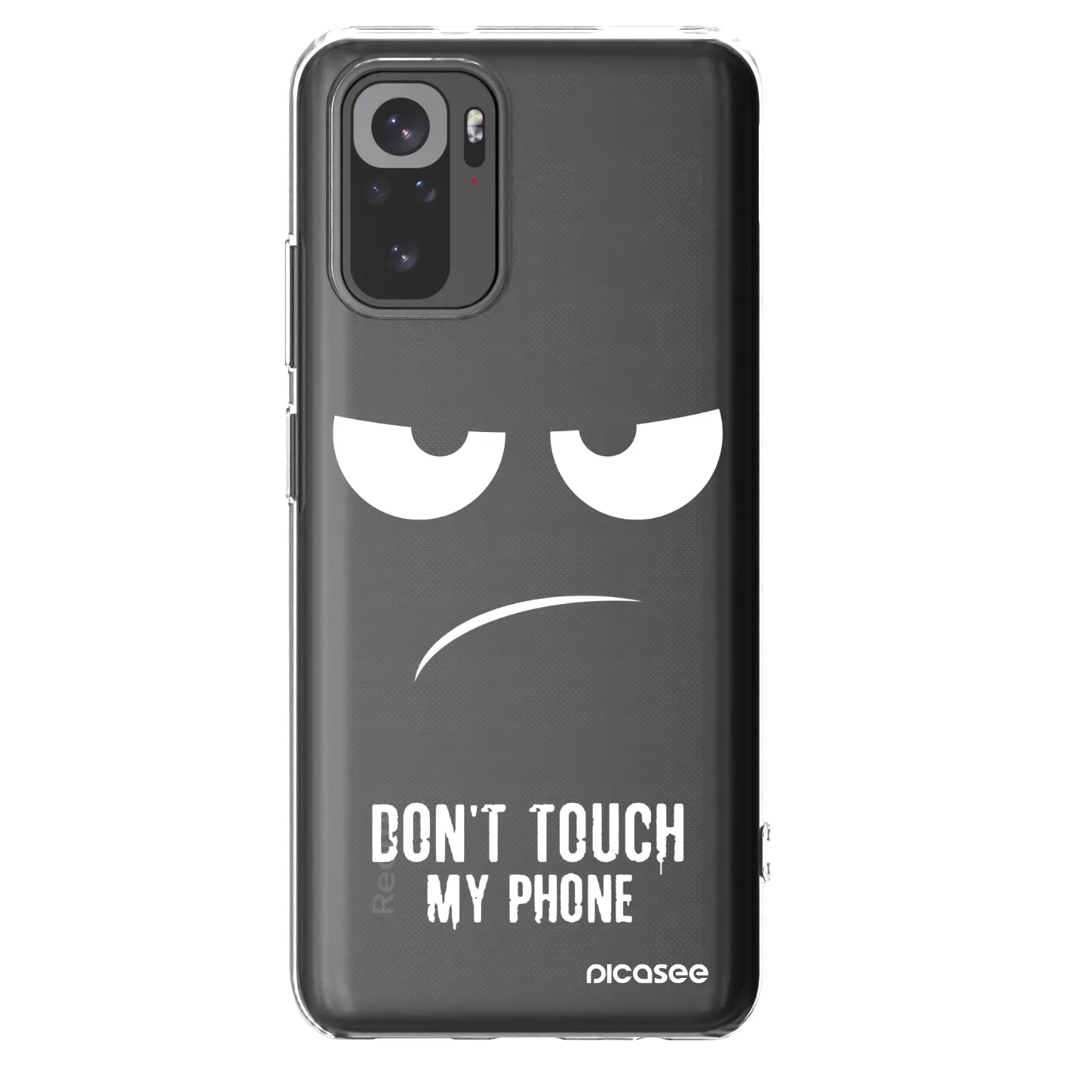 Picasee silikonowe przeźroczyste etui na Xiaomi Redmi Note 10S - Don't Touch My Phone
