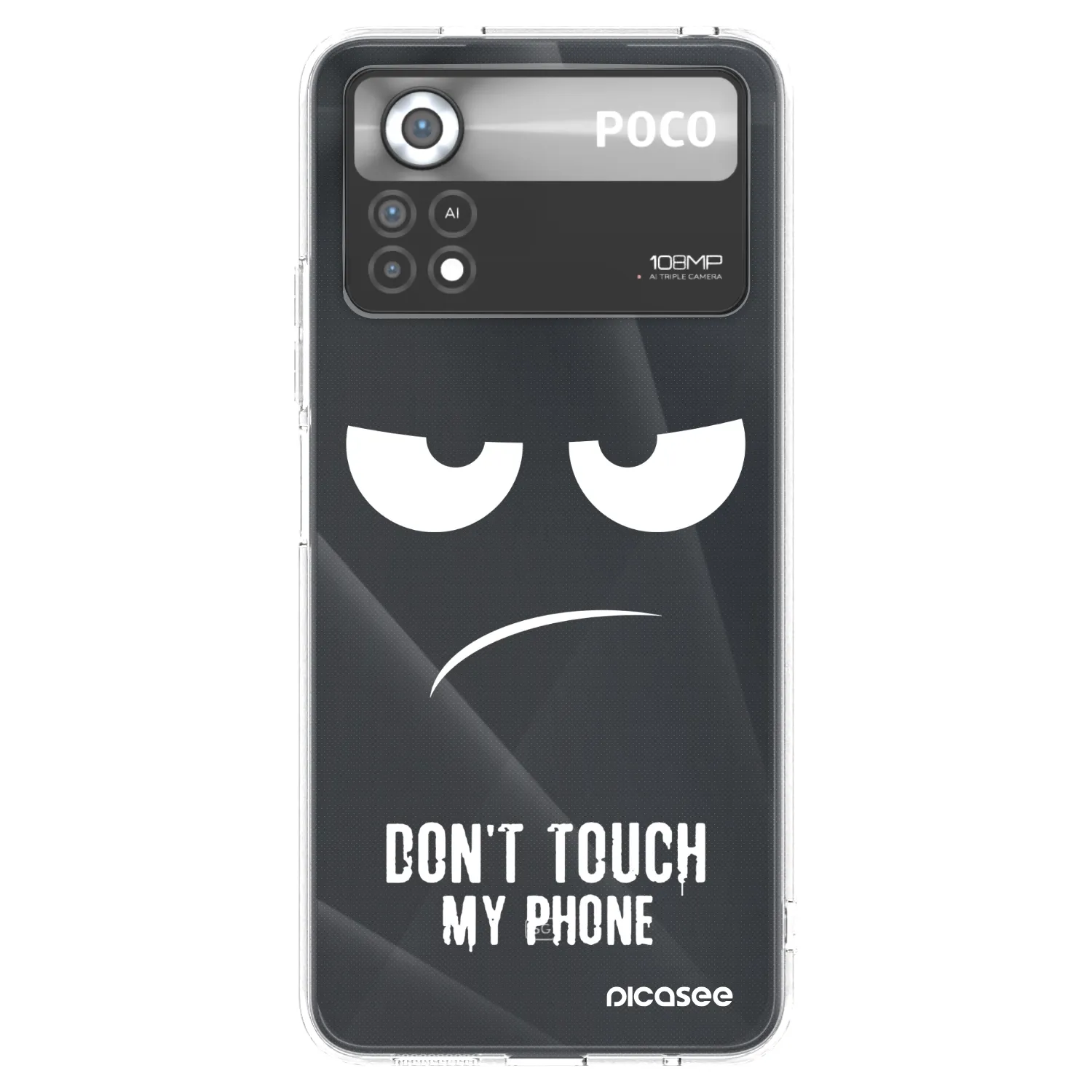 Picasee silikonowe przeźroczyste etui na Xiaomi Poco X4 Pro 5G - Don't Touch My Phone