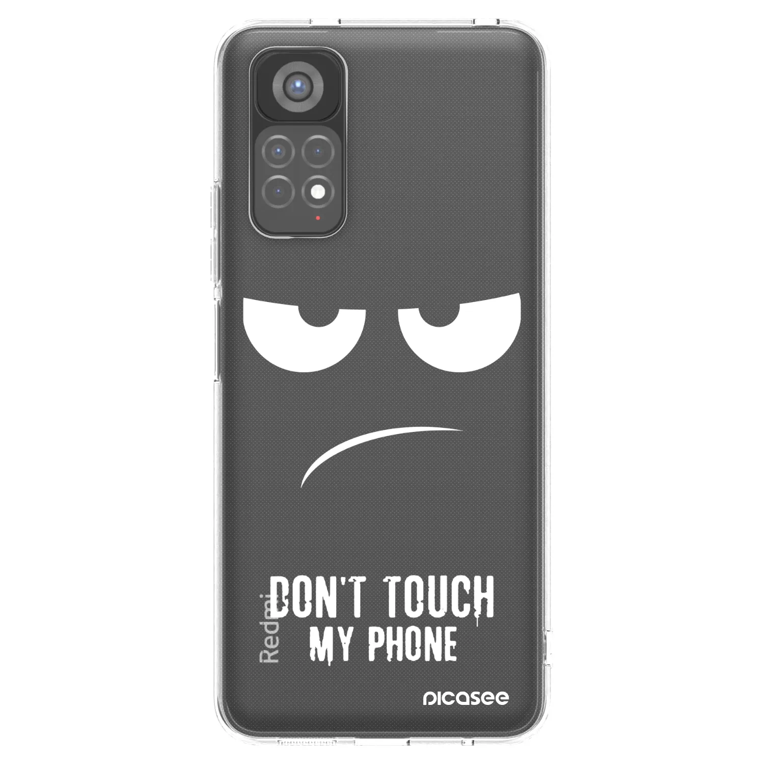 Picasee silikonowe przeźroczyste etui na Xiaomi Redmi Note 11S 5G - Don't Touch My Phone