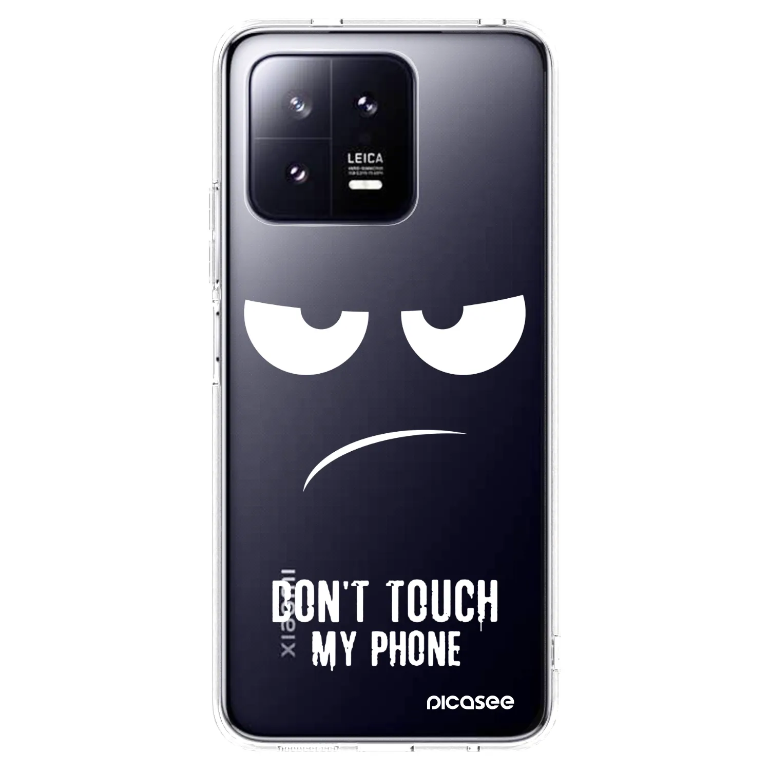 Picasee silikonowe przeźroczyste etui na Xiaomi 13 Pro - Don't Touch My Phone