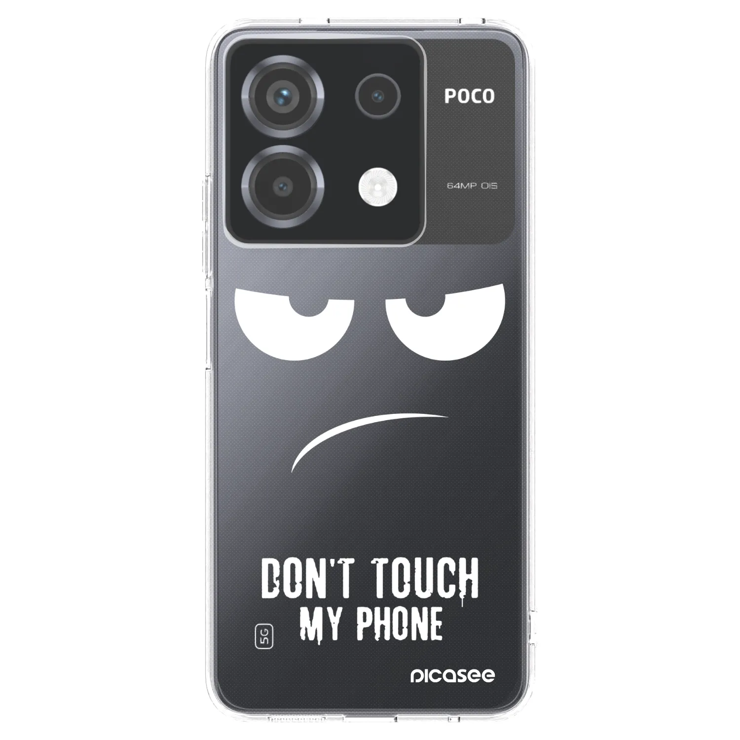 Picasee silikonowe przeźroczyste etui na Xiaomi Poco X6 - Don't Touch My Phone