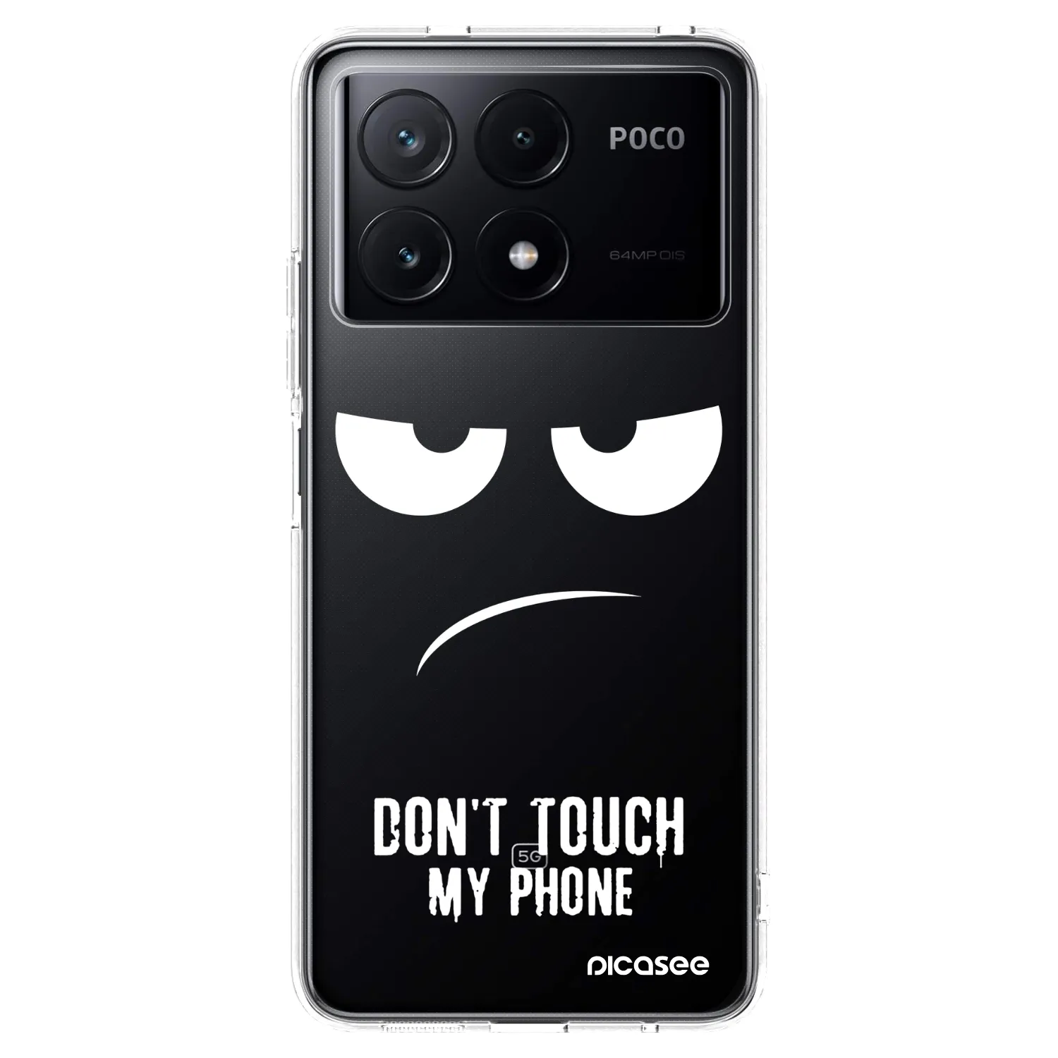Picasee silikonowe przeźroczyste etui na Xiaomi Poco X6 Pro - Don't Touch My Phone