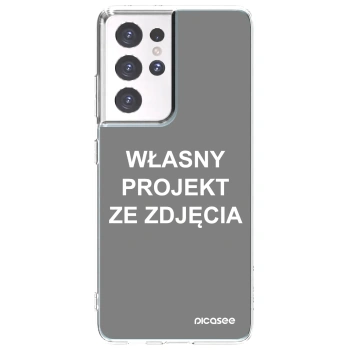 Picasee silikonowe przeźroczyste etui na Samsung Galaxy S21 Ultra 5G G998B - Własny projekt ze zdjęcia
