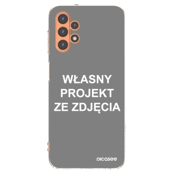 Picasee silikonowe przeźroczyste etui na Samsung Galaxy A13 5G - Własny projekt ze zdjęcia